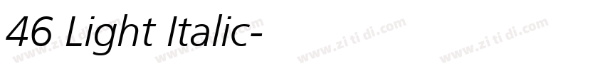 46 Light Italic字体转换